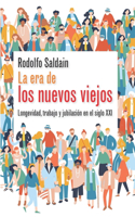 era de los nuevos viejos