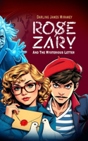 ROSE ZARY and The Mysterious Letter