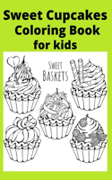 Sweet Cupcakes Coloring Book for kids