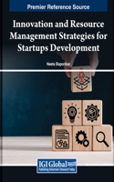 Innovation and Resource Management Strategies for Startups Development