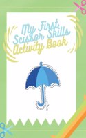 My First Scissor Skills Activity Book
