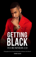Getting Black To Business