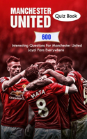 Manchester United Quiz Book