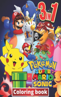 3 in 1 Coloring Book Pokemon, Sonic, Super Mario