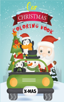 Car Christmas Coloring Book: Car Christmas Background Tree Deer Star Cars Gift Car Christmas Coloring Book For Kids - Amazing Holiday Car Christmas Coloring Book For Cute Kids A