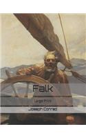 Falk: Large Print