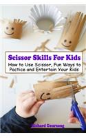 Scissor Skills For Kids