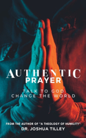 Authentic Prayer