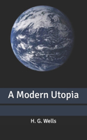 A Modern Utopia