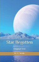 Star Begotten: Original Text