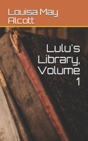 Lulu's Library, Volume 1