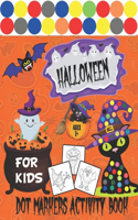 Halloween Dot Markers Activity Book For Kids Ages 2+