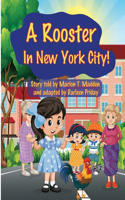 Rooster in New York City?