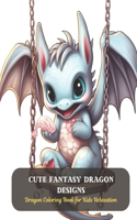 Cute Fantasy dragon designs