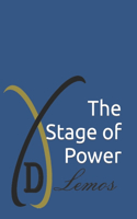 Stage of Power