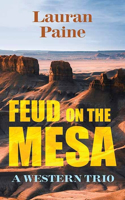 Feud on the Mesa