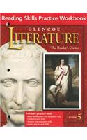 Glencoe Literature Reading Skills Practice Workbook: The Reader's Choice: Course 5