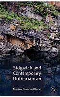 Sidgwick and Contemporary Utilitarianism