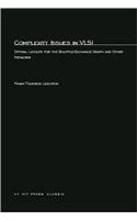 Complexity Issues in VLSI: Optimal Layouts for the Shuffle-Exchange Graph and Other Networks