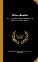 Délices Royales