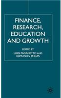 Finance, Research, Education and Growth