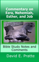 Commentary on Ezra, Nehemiah, Esther, and Job