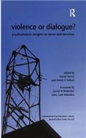 Violence or Dialogue?