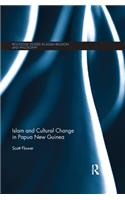 Islam and Cultural Change in Papua New Guinea