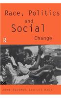 Race, Politics and Social Change