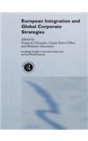 European Integration and Global Corporate Strategies