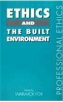 Ethics and the Built Environment