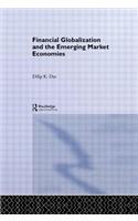 Financial Globalization and the Emerging Market Economy