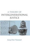 A Theory of Intergenerational Justice