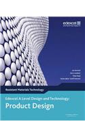 A Level Design and Technology for Edexcel: Product Design: Resistant Materials