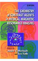 The Chemistry of Contrast Agents in Medical Magnetic Resonance Imaging