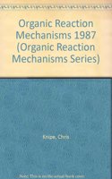 Organic Reaction Mechanisms
