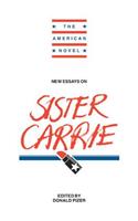 New Essays on Sister Carrie