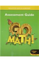 Go Math!: Assessment Guide Grade 1