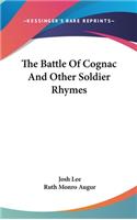 The Battle Of Cognac And Other Soldier Rhymes