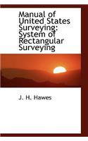 Manual of United States Surveying