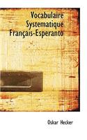 Vocabulaire Systacmatique Franasais-Esperanto
