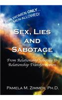 Sex, Lies and Sabotage