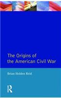 The Origins of the American Civil War