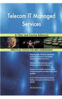 Telecom IT Managed Services A Clear and Concise Reference