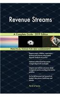 Revenue Streams A Complete Guide - 2019 Edition