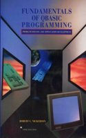 Fundamentals of Qbasic Programming: Problem Solving and Application Development/Book and Disk