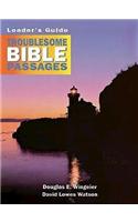 Troublesome Bible Passages Volume 1 Leader's Guide