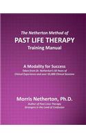 The Netherton Method of Past Life Therapy Training Manual