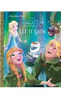 Let It Glow (Disney Frozen: Northern Lights)