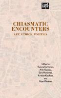 Chiasmatic Encounters